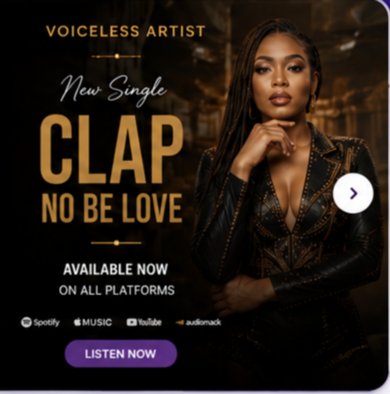 Voiceless Artist - Clap No Be Love - Available Now on All Platforms